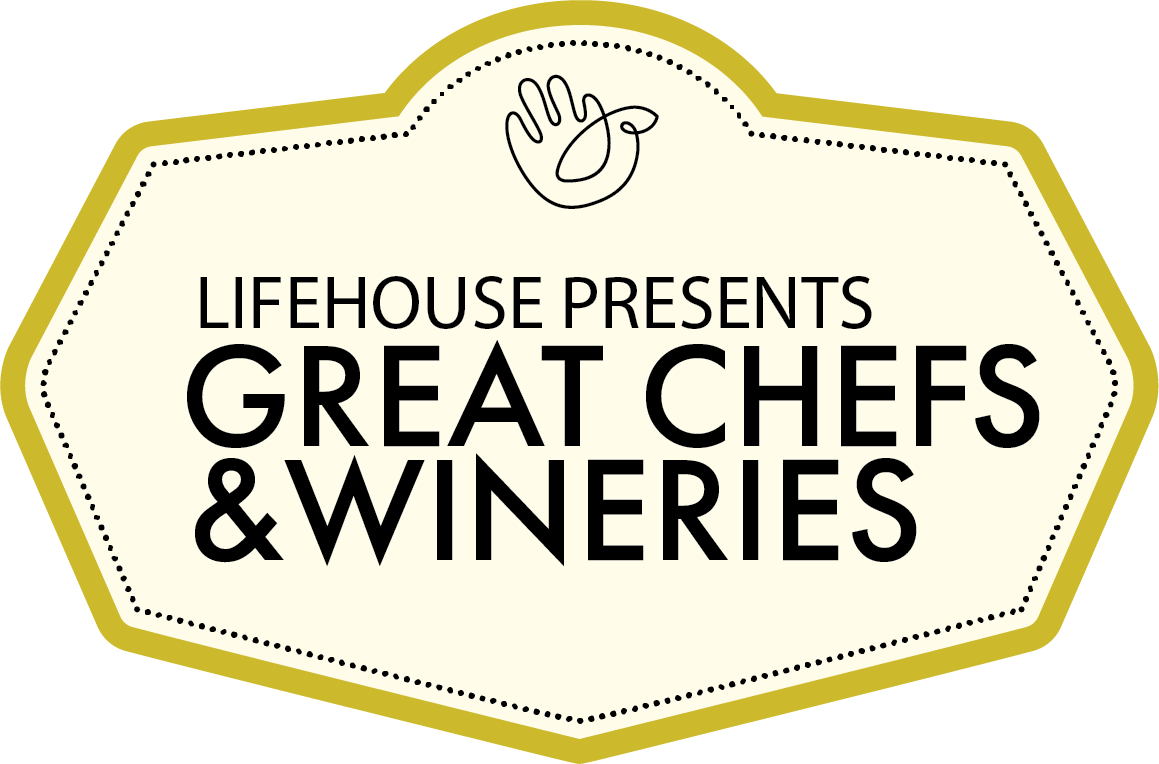 Lifehouse Presents: Great Chefs & Wineries